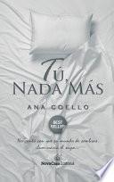 libro Tú, Nada Más