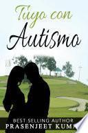 libro Tuyo Con Autismo