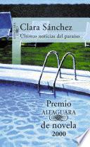 libro Últimas Noticias Del Paraíso (premio Alfaguara 2000)