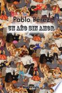 libro Un Año Sin Amor