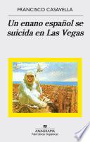 libro Un Enano Español Se Suicida En Las Vegas