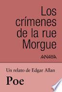 libro Un Relato De Poe: Los Crímenes De La Rue Morgue