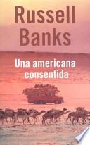 libro Una Americana Consentida