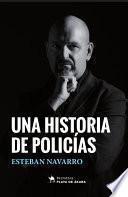 libro Una Historia De Policías