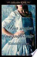 libro Una Mujer Insignificante (selección Rnr)