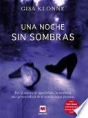 libro Una Noche Sin Sombras