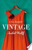 libro Una Pasión Vintage