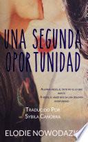 libro Una Segunda Oportunidad Por Elodie Nowodazkij