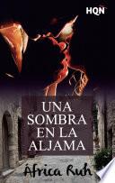 libro Una Sombra En La Aljama