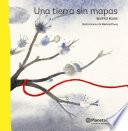 libro Una Tierra Sin Mapas