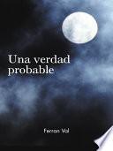 libro Una Verdad Probable