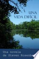 libro Una Vida Difícil