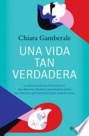 libro Una Vida Tan Verdadera