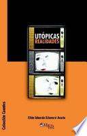 libro Utopicas Realidades