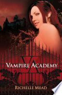 libro Vampire Academy 1