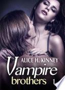 libro Vampire Brothers   Volumen 1