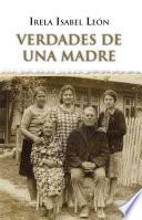 libro Verdades De Una Madre