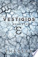 libro Vestigios: El Despertar (libro Uno)