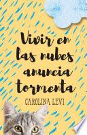 libro Vivir En Las Nubes Anuncia Tormenta