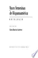 libro Voces Femeninas De Hispanoamérica