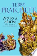 libro ¡voto A Bríos! (mundodisco 21)