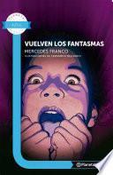 libro Vuelven Los Fantasmas