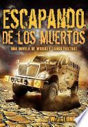 libro Whisky Tango Foxtrot   Escapando De Los Muertos.