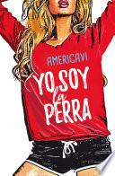 libro Yo Soy La Perra
