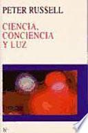 libro Ciencia, Conciencia Y Luz