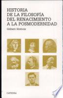 libro Historia De La Filosofía Del Renacimiento A La Posmodernidad