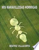 libro Mis Maravillosas Hormigas