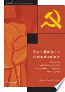 libro Socialismos Y Comunismos. Claves Históricas De Dos Movimientos Políticos
