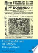 libro Cartelera Del Cine En México, 1906: Segunda Parte