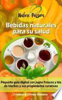 libro Bebidas Naturales Para Su Salud