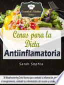 libro Cenas Para La Dieta Antiinflamatoria