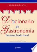 libro Diccionario De Gastronomía Peruana Tradicional