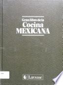 libro El Gran Libro De La Cocina Mexicana