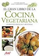 libro El Gran Libro De La Cocina Vegetariana
