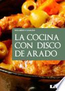 libro La Cocina Con Disco De Arado