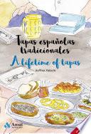 libro Tapas Españolas Tradicionales   A Lifetime Of Tapas
