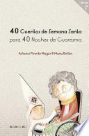 libro 40 Cuentos De Semana Santa Para 40 Noches De Cuaresma