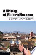 libro A History Of Modern Morocco