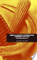 libro América Latina En La Internacional Comunista 1919 1943