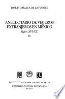 libro Anecdotario De Viajeros Extranjeros En México