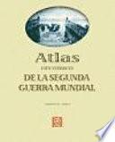 libro Atlas De La Segunda Guerra Mundial