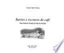 libro Barões E Escravos Do Café