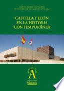 libro Castilla Y León En La Historia Contemporánea