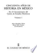 libro Cincuenta Años De Historia En México