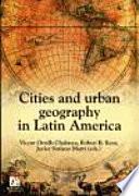 libro Cities And Urban Geography In Latin America