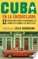 libro Cuba En La Encrucijada